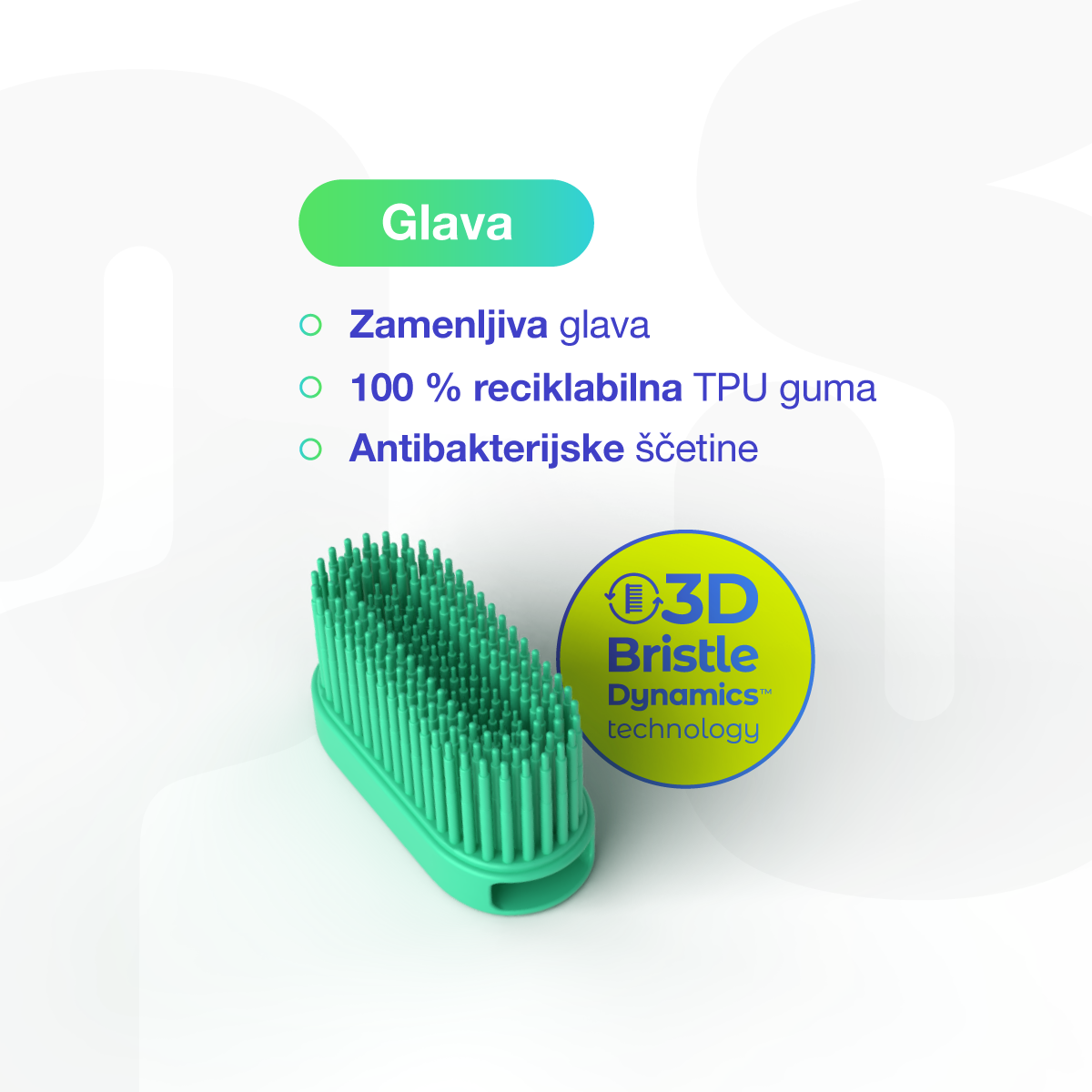 3D Bristle Dynamics™ glave